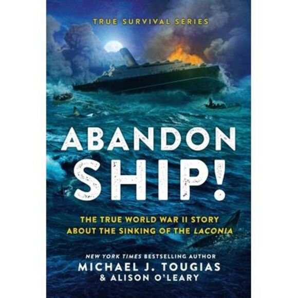 Abandon Ship!: The True World War II Story about the Sinking of the Laconia -- M - Picture 1 of 3